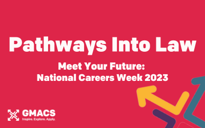 Red background with GMACS logo and arrows design. Image text reads "Pathways into Law. Meet Your Future: National Careers Week 2023".