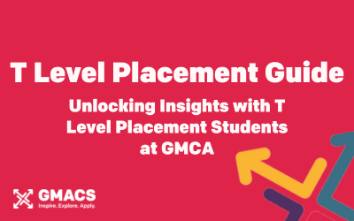 T Level Placement Guide: Unlocking Insights with T Level Placement Students at GMCA