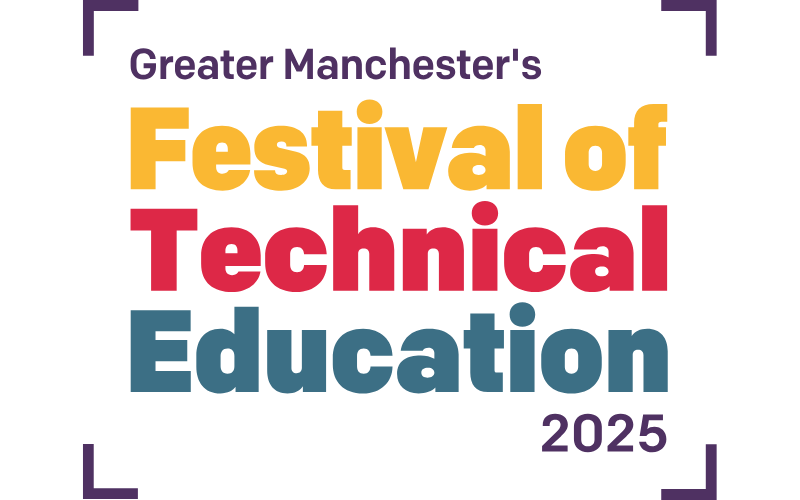 The logo for Greater Manchester's Festival of Technical Education 2025. Each word is writen in a different colour: purple, yellow, red, blue.